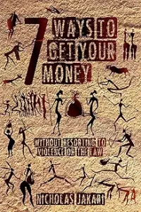 7 ways to get your money