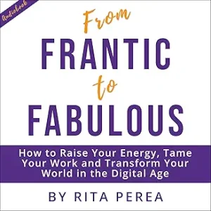 frantic to fabulous